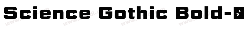Science Gothic Bold字体转换 Science Gothic Bold字体转换
